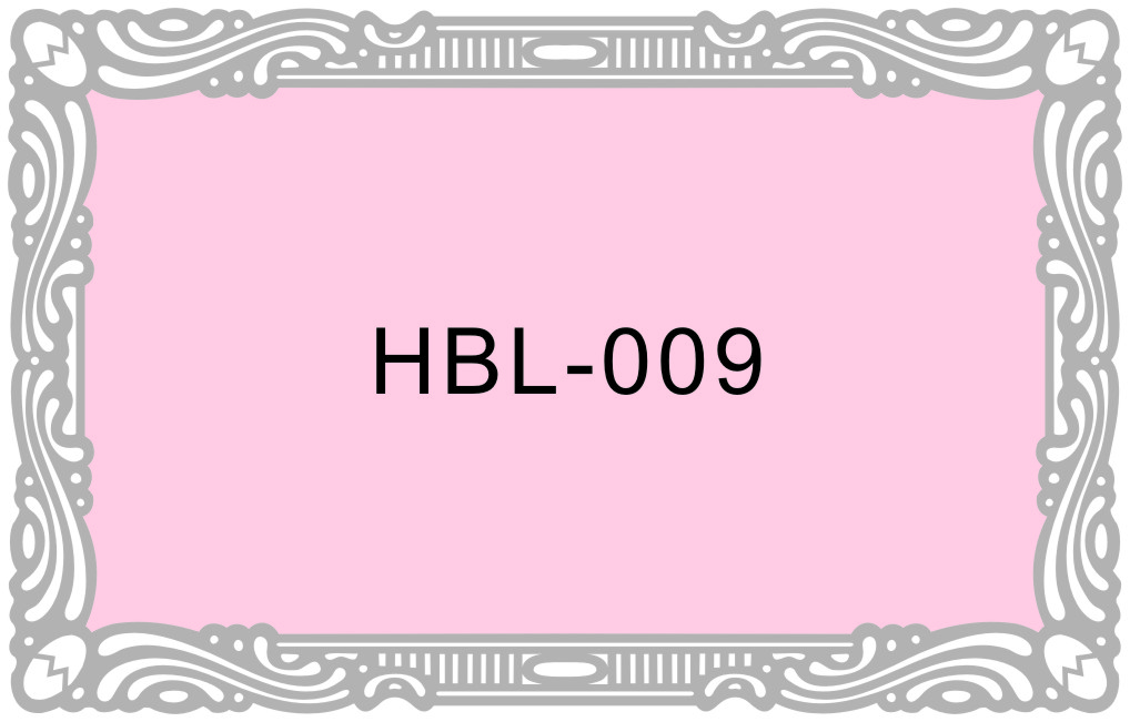 HBL-009